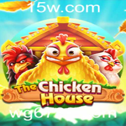 Descubra o Mundo Empolgante de TheChickenHouse: Um Jogo Único com wg6.com
